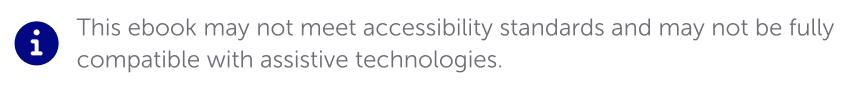 Information icon followed by the message: "This e-book may not meet accessibility standards and may not be fully compatible with assistive technologies."