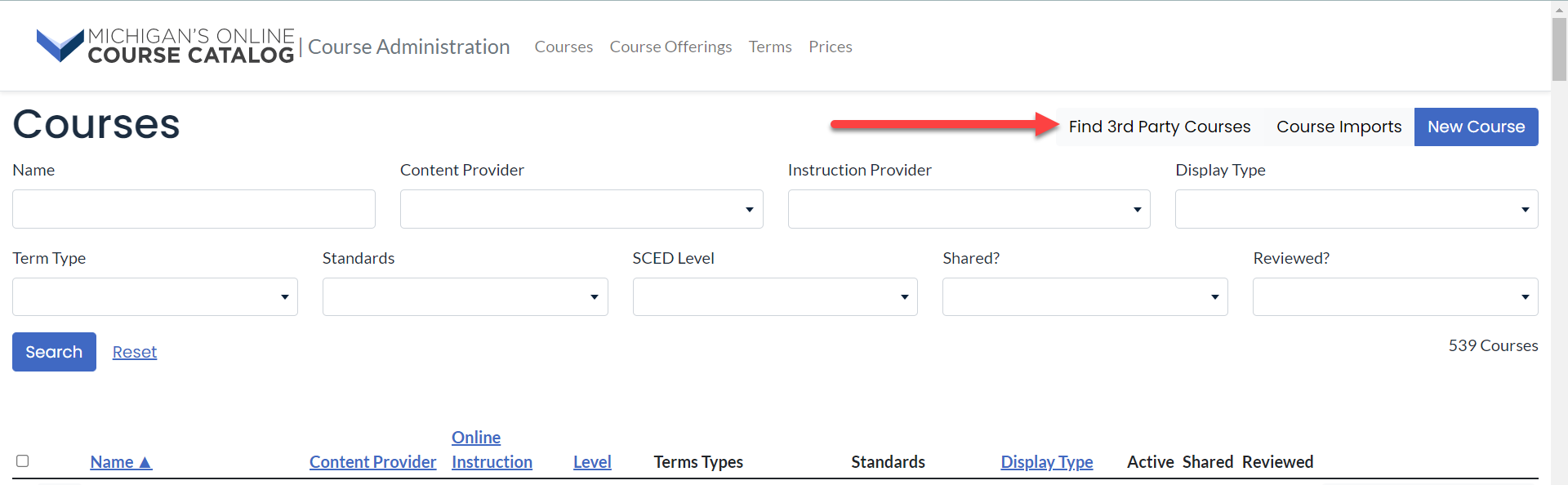 Image shows the Courses page with an arrow pointing to the Find 3rd Party Courses button located at the top right side of the page just next to the New Course button. Below are the search drop-downs.