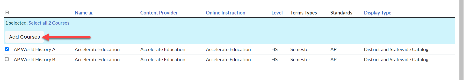 Once the course is selected an add courses button is available at the top of the table. An arrow points to this button.