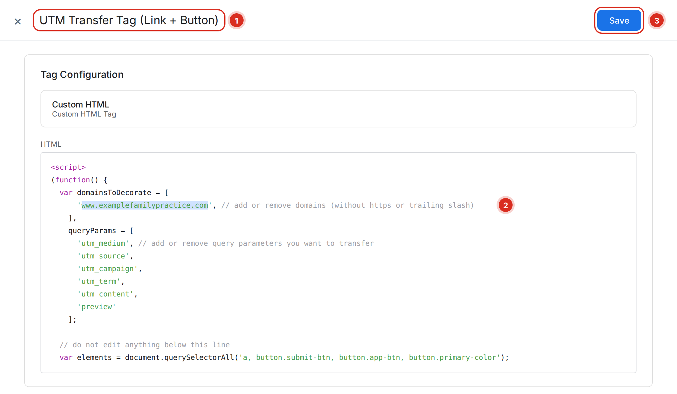UTM Transfer Tag Custom HTML with the customer domain highlighted in the domainsToDecorate array and the Save button