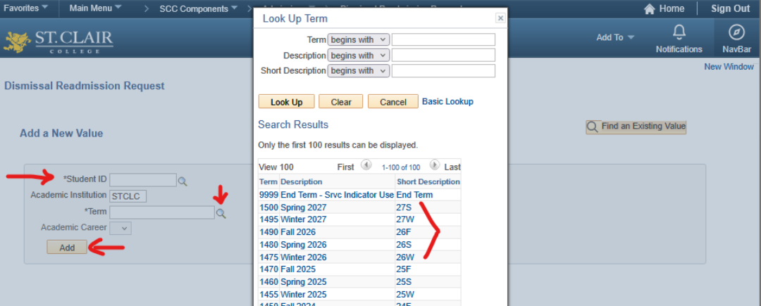 The Dismissal Readmission Request form in the process of creating a new form. Enter ID number, and click the magnifying glass to select term of dismissal. Click Add.