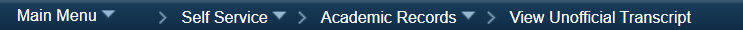 SIS menu bar with Transcript location