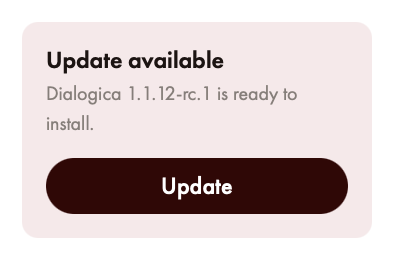 Dialogica Update available card with an Update button