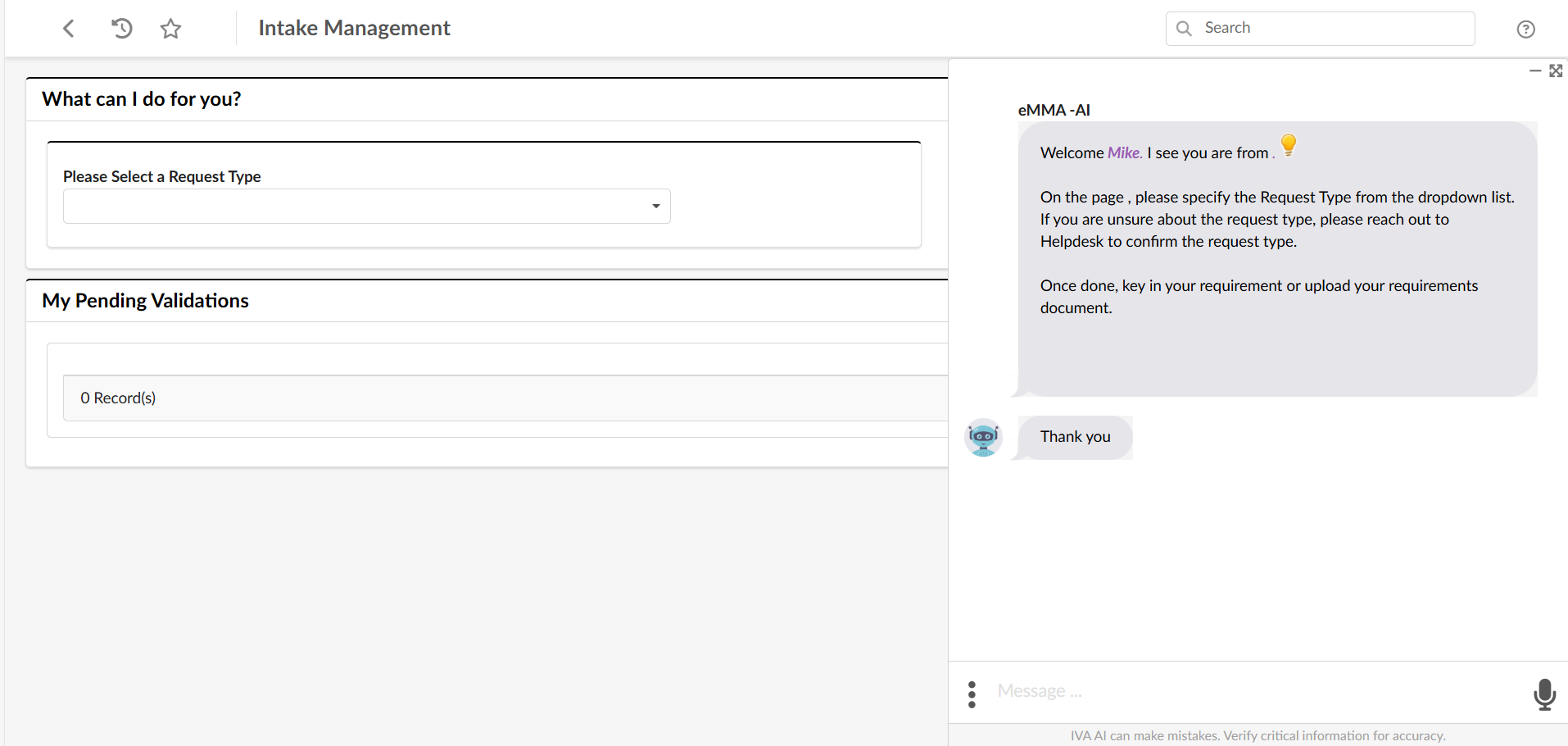 The Intake Management Screen