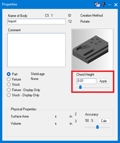 GibbsCAM solid model Properties dialog with the Chord Height control highlighted and set to 0.01 inches.