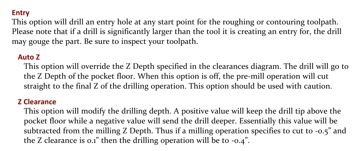Figure 1 - Entry, Auto Z, and Z Clearance options on the Holes process Pre-Mill tab. Excerpt from the GibbsCAM 2026 Mill documentation describing the Entry, Auto Z, and Z Clearance settings used by a Pre-Mill drilling process.