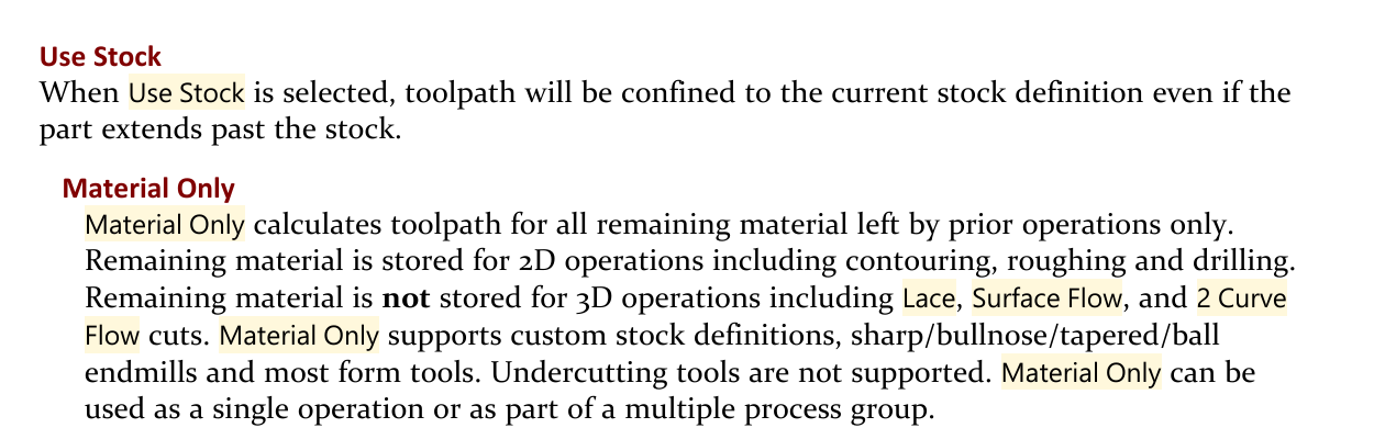 Figure 1 - Use Stock and Material Only behavior in the GibbsCAM 2026 VoluMill documentation. Excerpt from the GibbsCAM 2026 VoluMill documentation explaining that Material Only calculates from remaining material left by prior operations and stores remaining material for supported 2D operations.