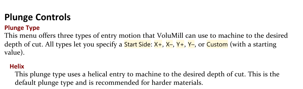 Figure 2 - Helix is a VoluMill plunge type that uses helical motion to reach the desired depth. Excerpt from the GibbsCAM 2026 VoluMill Plunge Controls documentation describing the Helix entry type.