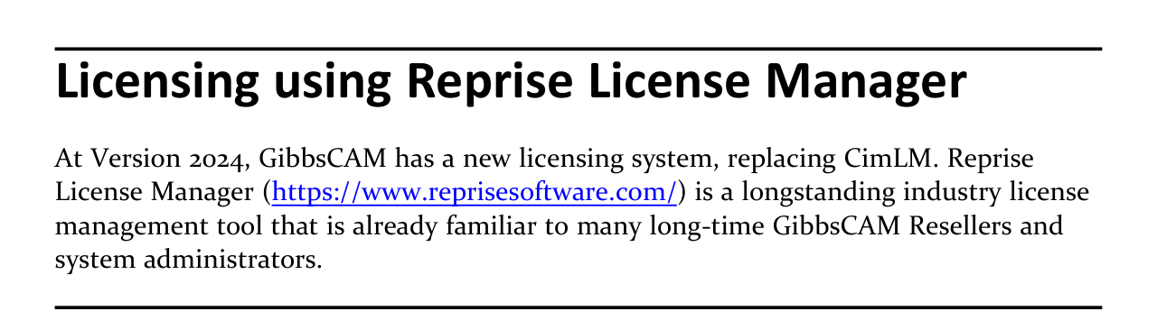 GibbsCAM 2024 Reprise License Manager release note Excerpt from the GibbsCAM 2024 What's New guide stating that Reprise License Manager replaces CimLM beginning with Version 2024.