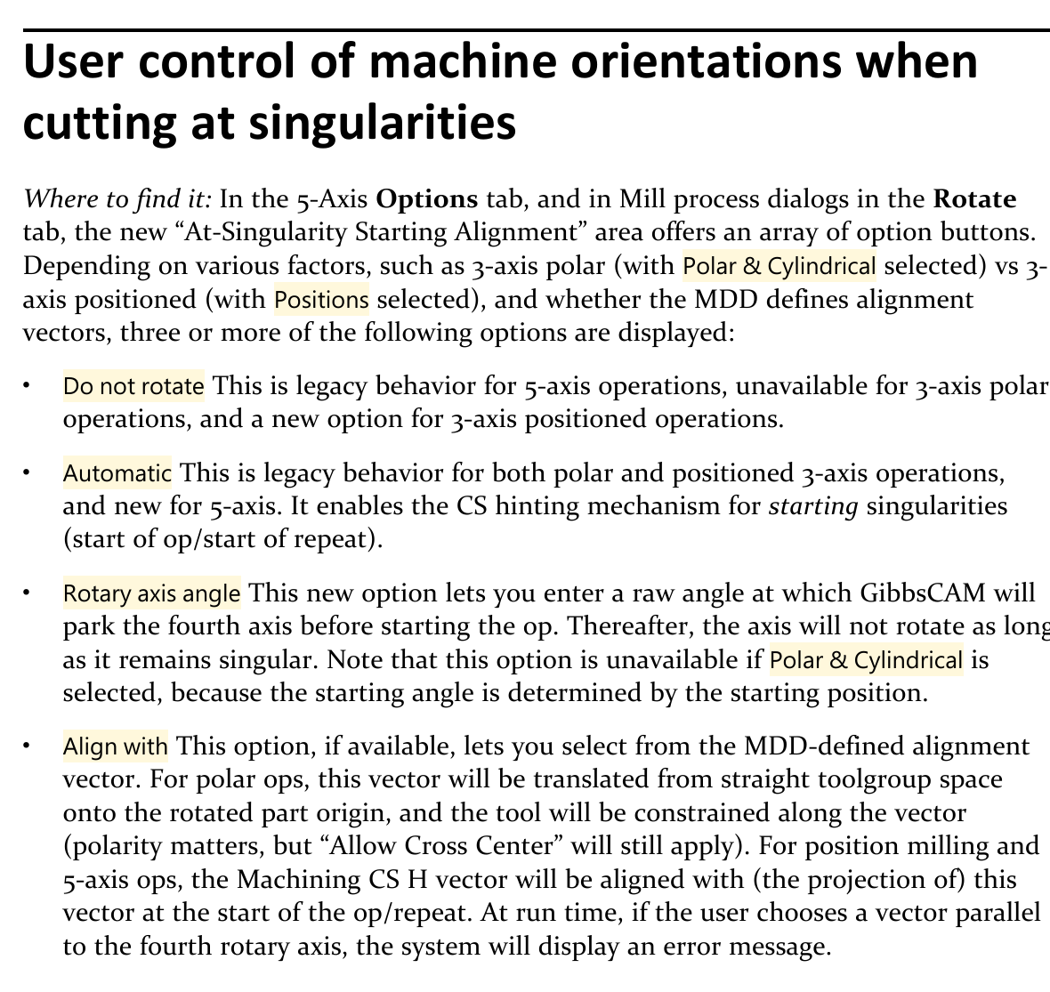 Excerpt describing the location and behavior of Do not rotate, Automatic, Rotary axis angle, and Align with for operations that begin at a singularity.