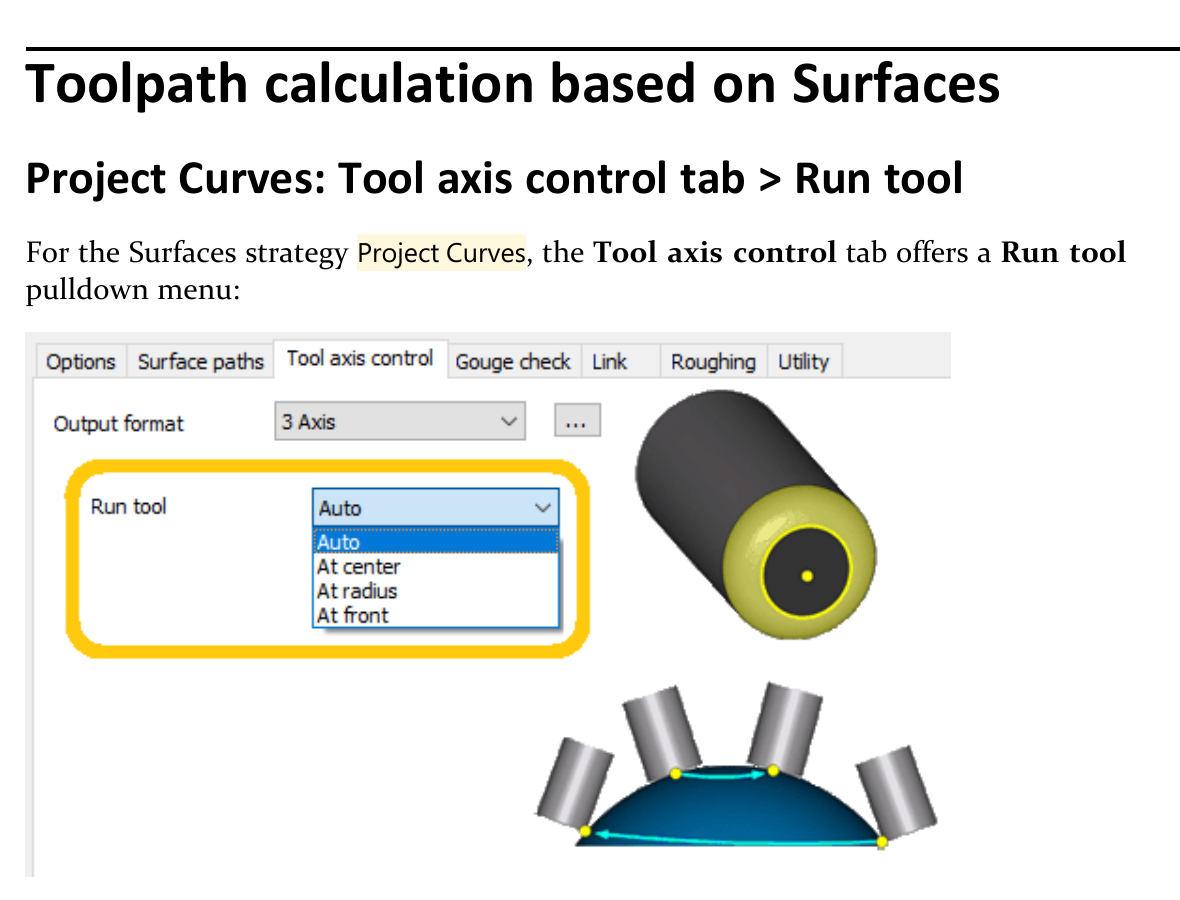 Project Curves Run tool menu Excerpt showing the Project Curves Tool axis control tab with Run tool choices Auto, At center, At radius, and At front.