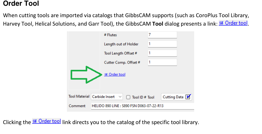 GibbsCAM 2025 Tool dialog showing the Order Tool link, identifying comment, tool material, and stored cutting-data indicator.