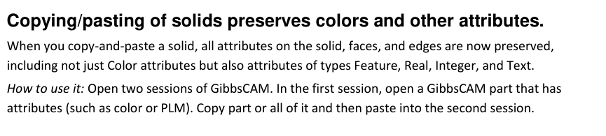 GibbsCAM 2025 documentation stating that copy and paste preserves Color, Feature, Real, Integer, and Text attributes on solids, faces, and edges.