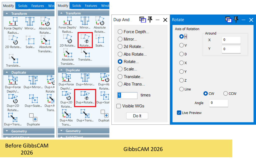 GibbsCAM 2026 Modify palette and Rotate dialog showing the new Rotate and Dup+Rotate commands, axis choices, clockwise and counterclockwise direction, angle, and Live Preview.