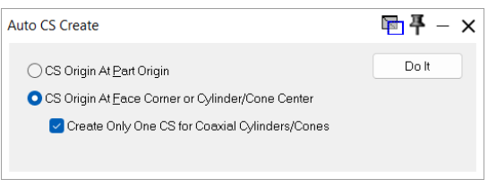Auto CS Create options in GibbsCAM 2026 GibbsCAM 2026 Auto CS Create dialog showing Face Corner or Cylinder Cone Center and Create Only One CS for Coaxial Cylinders Cones options.
