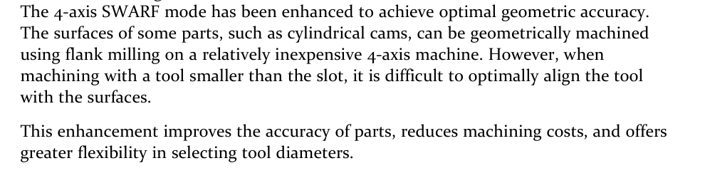 Improved 4-axis Swarf geometric accuracy GibbsCAM 2026 release-note excerpt explaining improved 4-axis Swarf accuracy for flank milling, including cases where the tool is smaller than the slot.