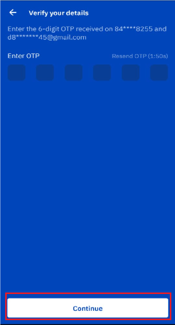 Step 4 Once you enter the OTP you will get an option to create the 6