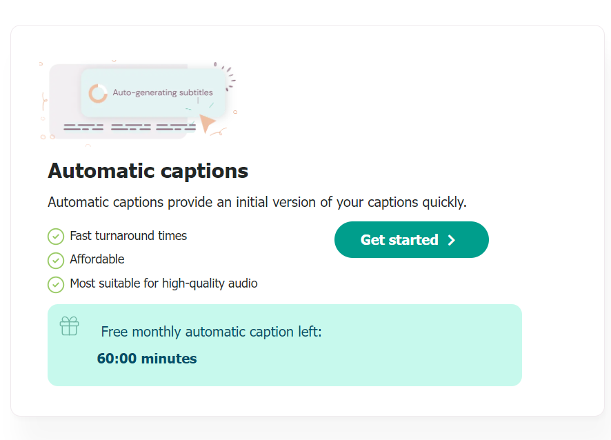 Automatic captions order section including 60 minutes per month of free automatic captions included.