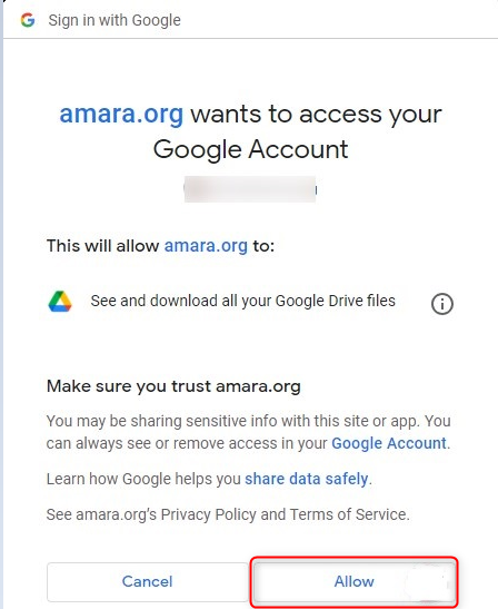 Allow Amara.org to access your Google Drive.