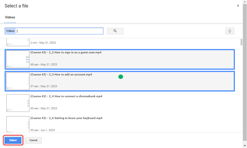 Select the video files that are saved to your Google Drive, with the Select button hightlighted.