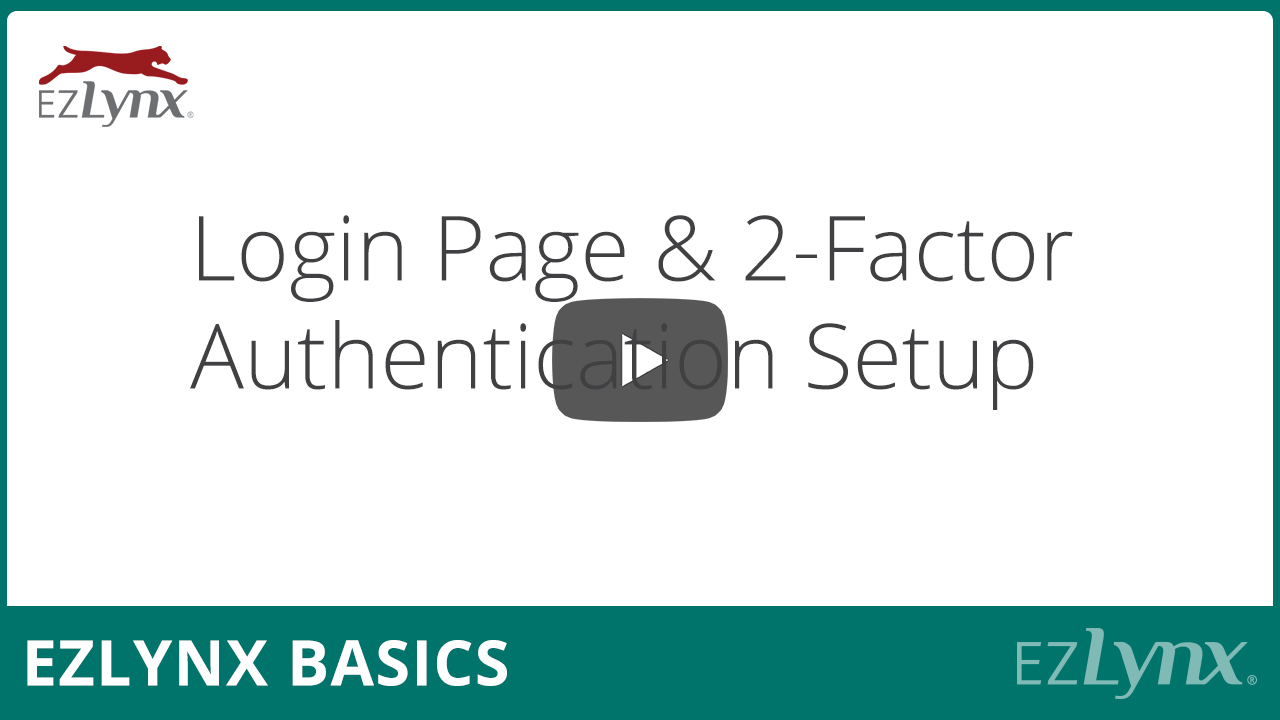 EZLynx Basics Login Page & TwoFactor Authentication EZLynx