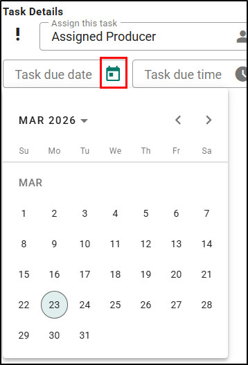 You can also click on the Calendar icon next to the 'Task due date' field to choose a Task due date from the Date Picker.