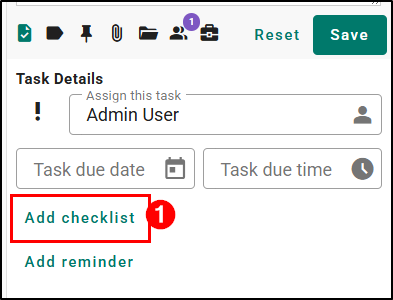 Choose the Add Checklist to open the Checklist options.