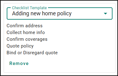 Once you've chosen a Checklist Template, the system will prefill the list so you don't have to add each checklist item manually.