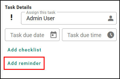 Choose the Add reminder option to open the Task Reminder options.