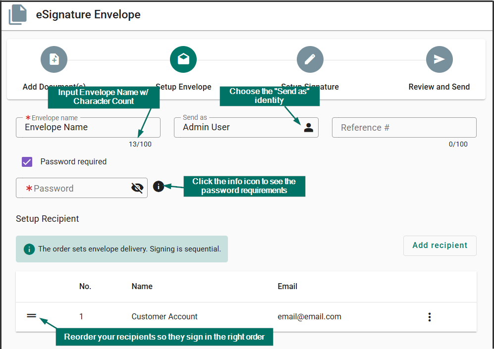 Input an Envelope name, choose the 'Send as' Identity, and setup a password or reference number.