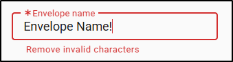 The Envelope name cannot have certain special characters.