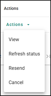 Actions available during Pending status: View, Refresh Status, Resend, and Cancel.