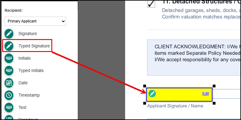 Diagram showing the Typed Signature field selected from the left panel, with an arrow pointing to where it lands as a highlighted, resizable field on the document, next to an Edit link.