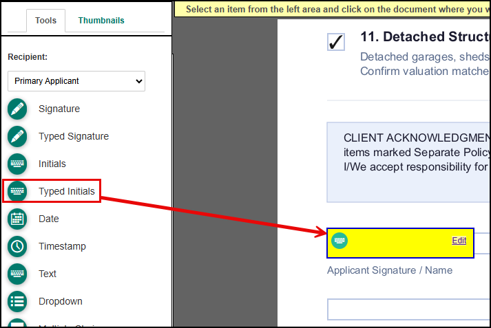 Diagram showing the Typed Initials field selected from the left panel, with an arrow pointing to where it lands as a highlighted, resizable field on the document, next to an Edit link.