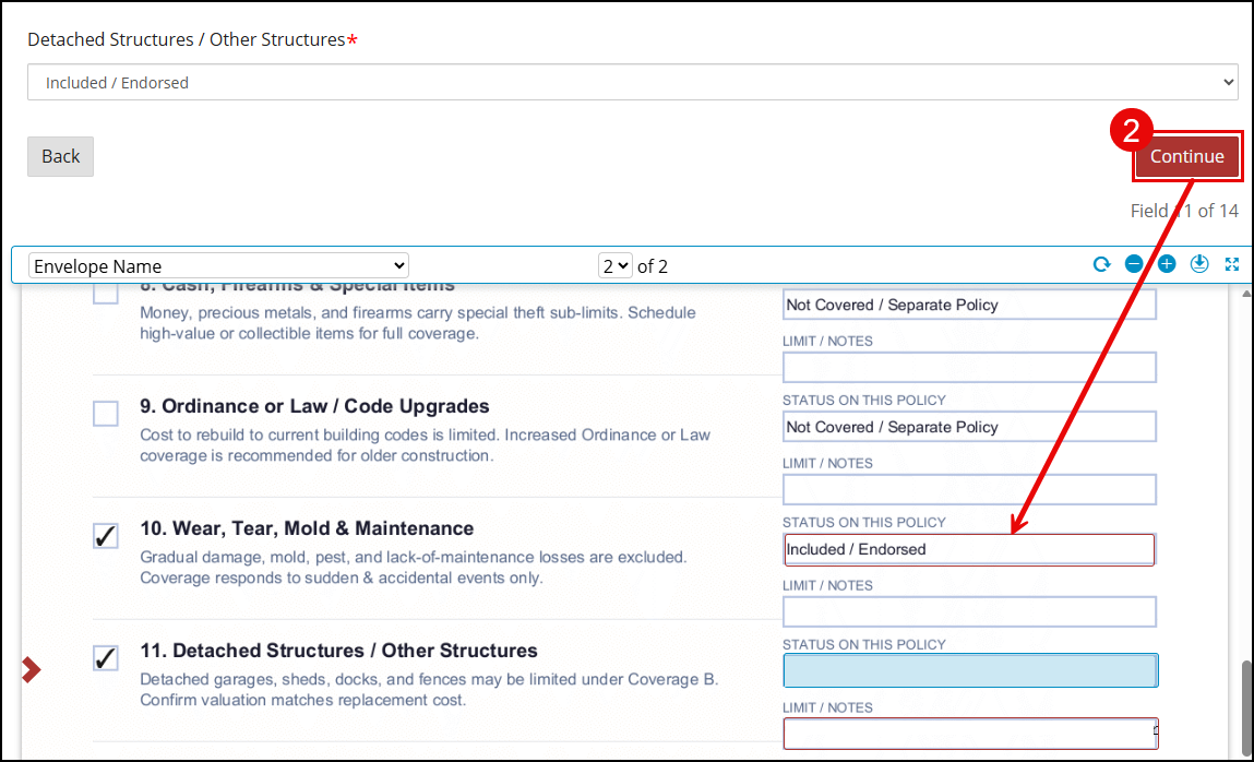 Numbered diagram: (1, implied) "Included / Endorsed" selected in the dropdown, and (2) the Continue button, with an arrow pointing to the now-empty Status field for item 11 on the document, ready for the same selection.