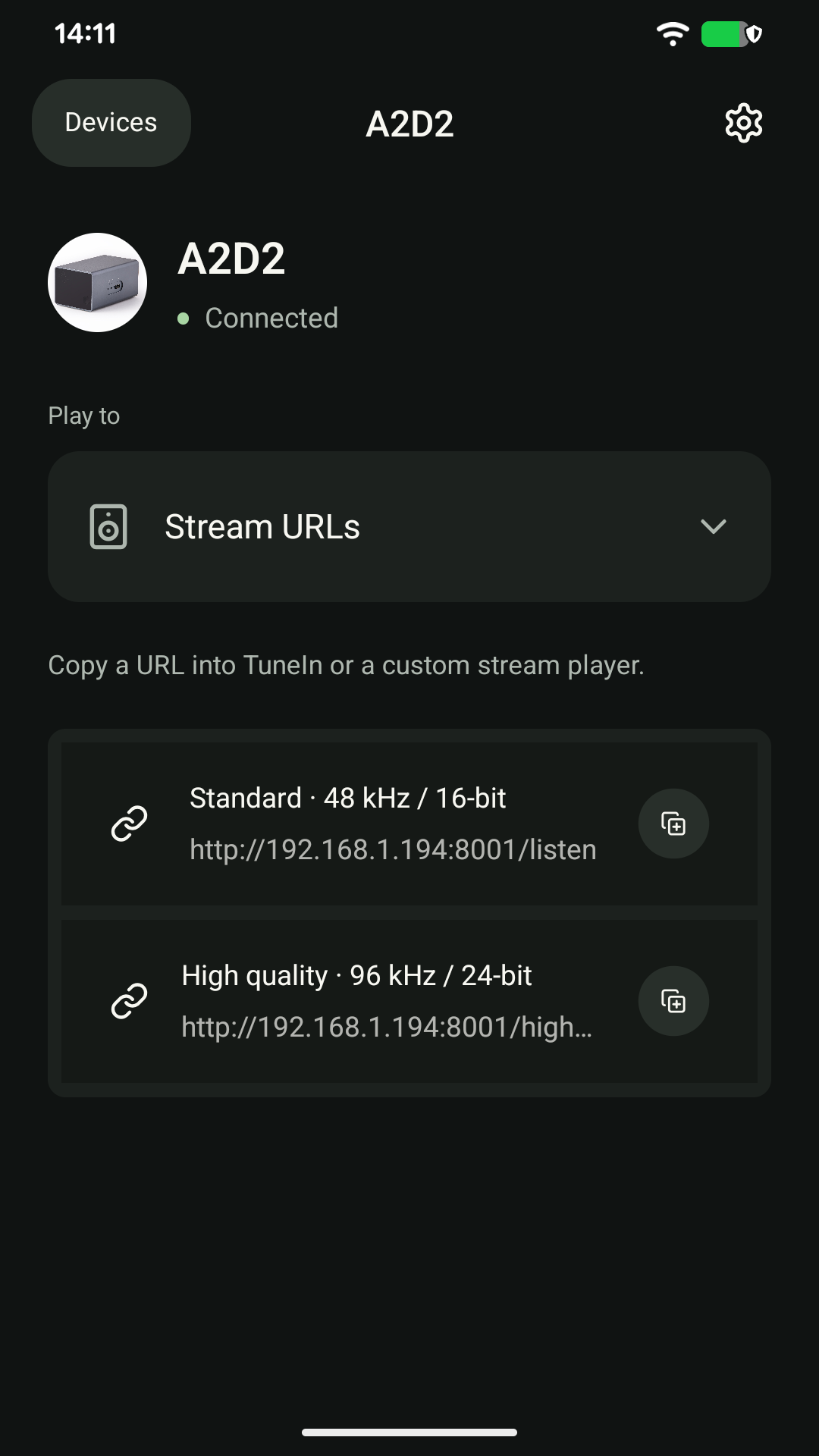 Choose Stream URLs and use Copy beside the required stream. Use the address shown by your own A2D2; the addresses and quality labels here are examples from this app build.