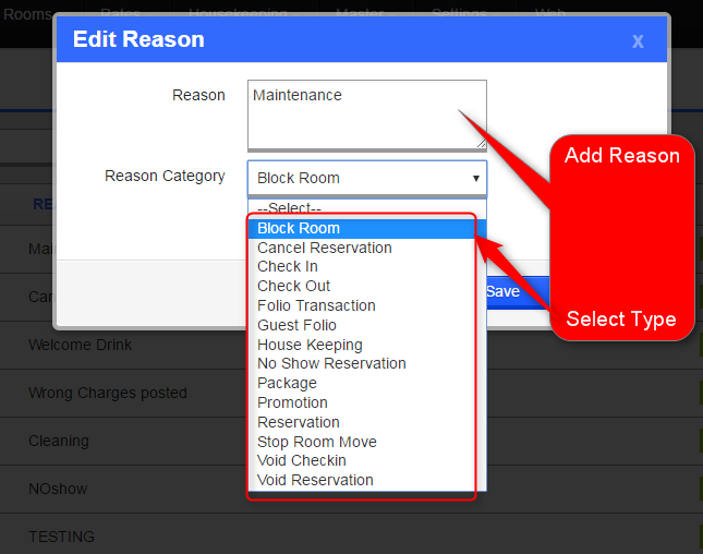 How to define reasons for Block Room, Cancel Reservation, Check In, Check Out, Folio Transaction