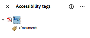 Accessibility tags panel showing a tree starting with "Tags" and a <Document> tag nested underneath.