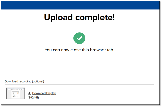 Mediasite displays a confirmation window reading "Upload complete!" upon processing the video.
