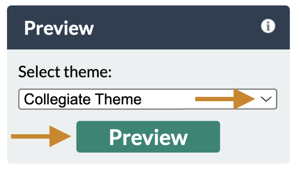 Screenshot of Preview section of sidebar with arrows pointed at the theme selector and Preview button