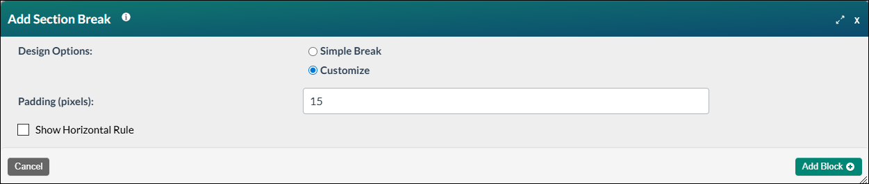 Screenshot of the Add Section Break modal, with the Customized button selected and a padding of 15 pixels