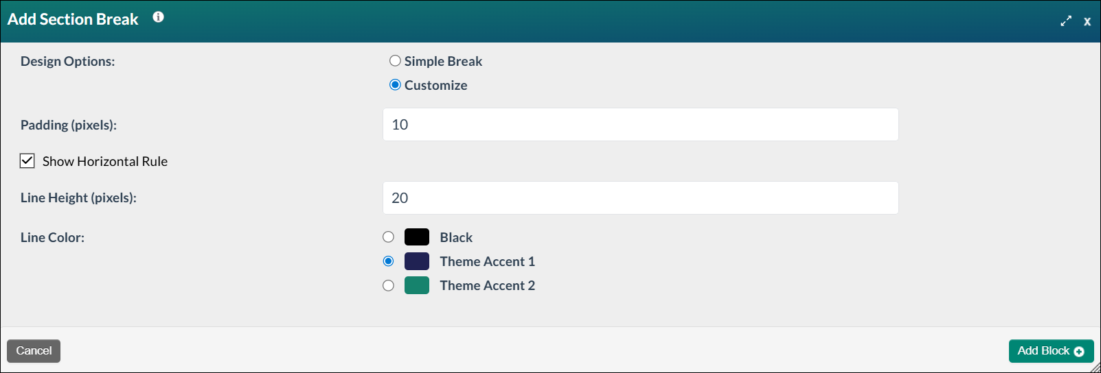Screenshot of the Add a Section break modal, with the Customize design option selected and filled out with a 20 pixel, custom break surrounded by 10 pixels of white space