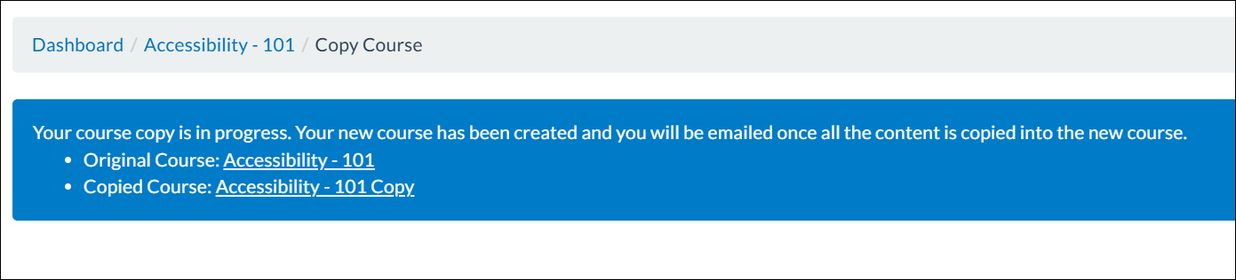 Notification that course copy is in progress. 