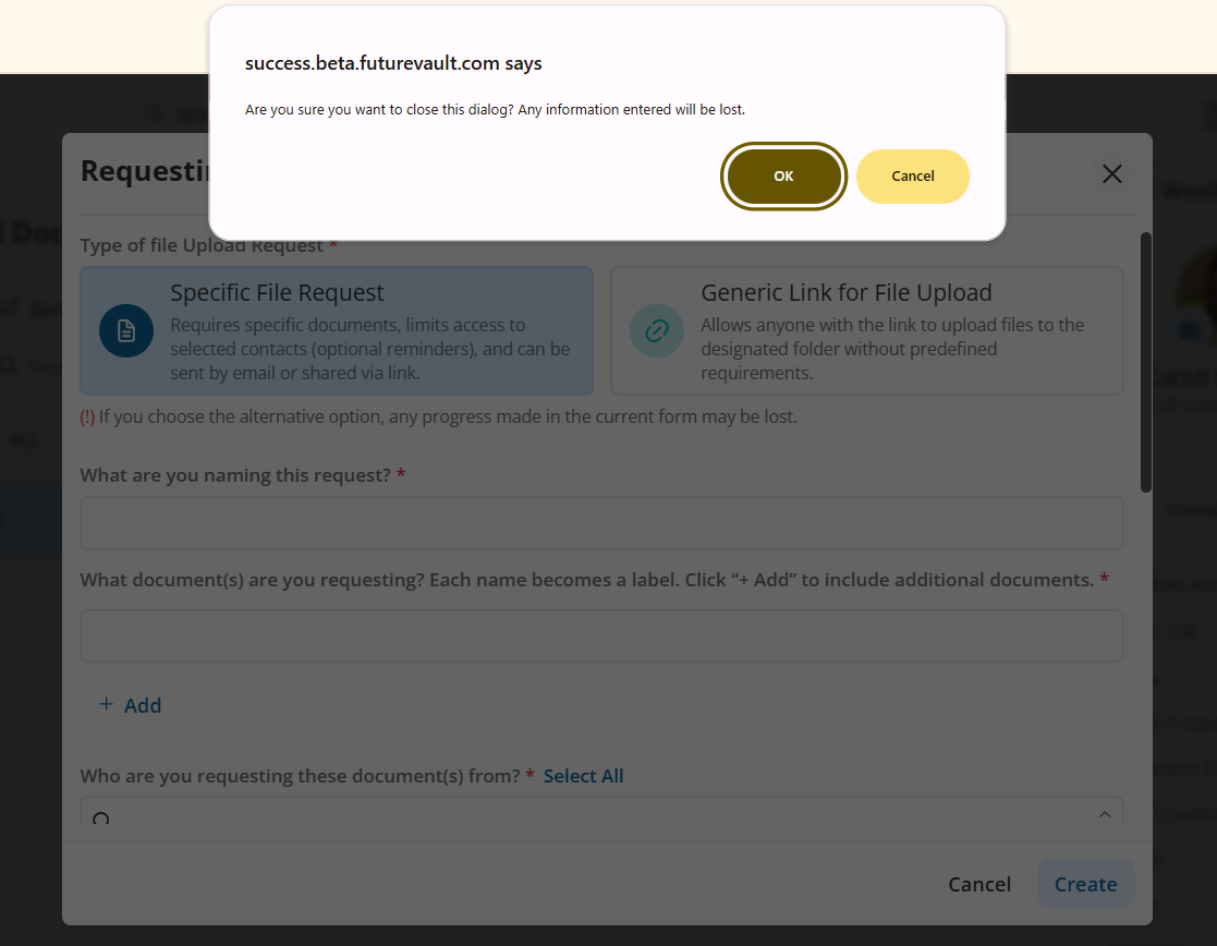 If a user clicks outside the modal, a warning message appears to prevent accidental closure.