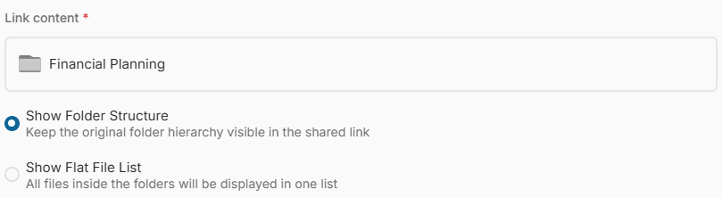 When sharing a folder, users can select: Show Folder Structure: Displays folders and subfolders Show Flat File List: Displays all files in a simplified list