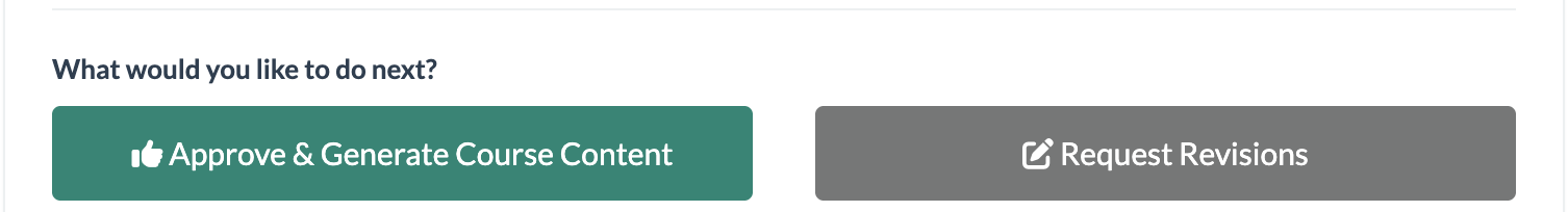 Approve & Generate Course Content and Request Revisions buttons