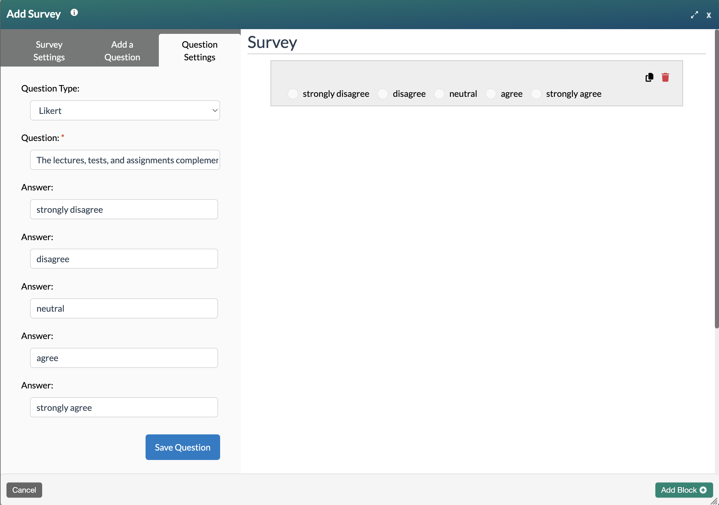 Add survey edit form with Question Settings for Likert showing