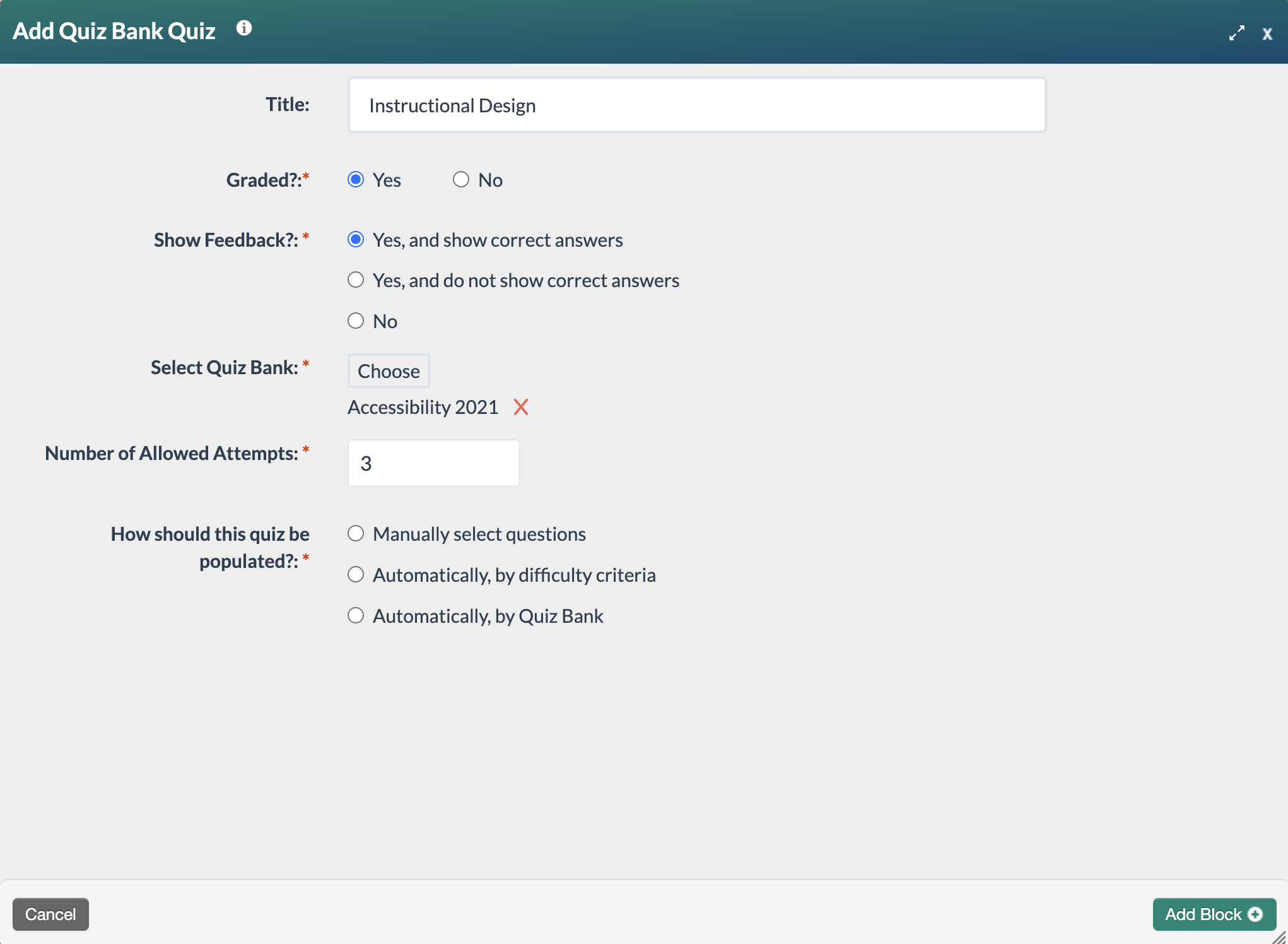 screenshot of a quiz bank quiz with the settings completed and a how this should be populated field with three options. 
