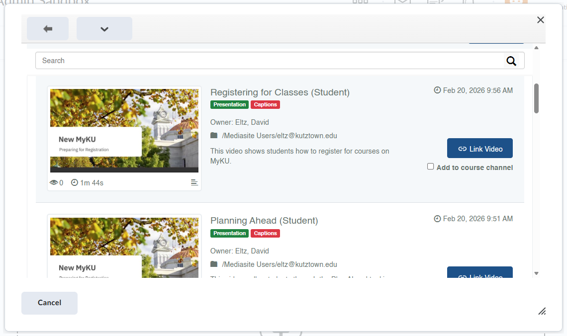The Mediasite content selector lists available videos. Each video has a row containing the video thumbnail on the left, title and metadata in the center, and buttons to link or embed the video on the right. 