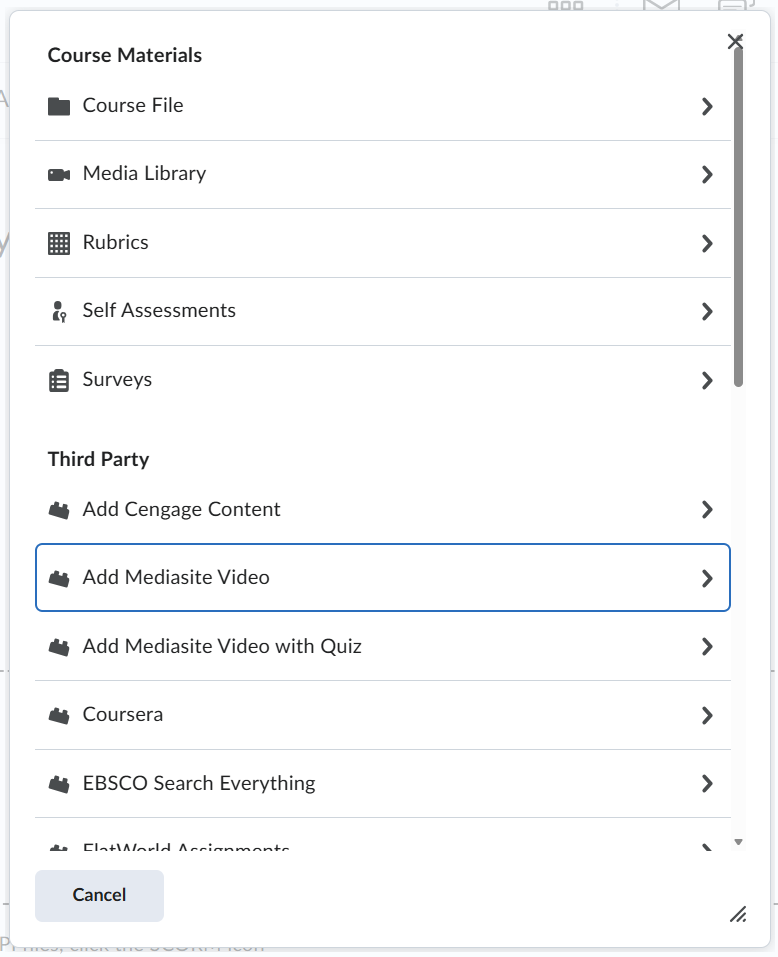 Selecting "More" from the previous menu opens a list of available tools. Built-in tools, such as Course File and Media Library, appear at the top. Third-Party tools, including "Add Mediasite Video," (selected in the screenshot) are listed below. 